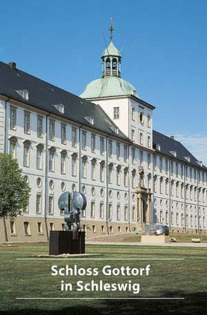 Schloss Gottorf in Schleswig de Uta Kuhl