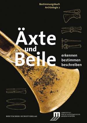 Äxte und Beile de Ulrike Weller