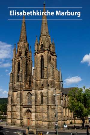 Elisabethkirche Marburg de Matthias Müller