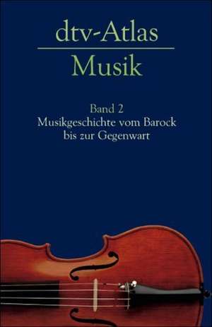 dtv - Atlas Musik 2 de Ulrich Michels