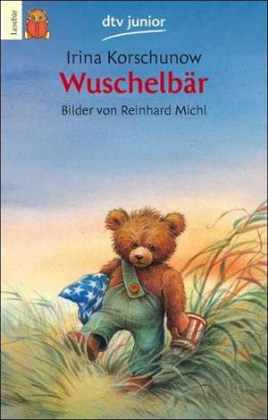 Wuschelbär. Druckschrift de Irina Korschunow