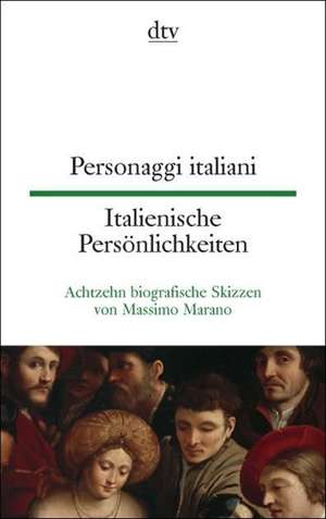 Italienische Persönlichkeiten / Personaggi italiani de Massimo Marano