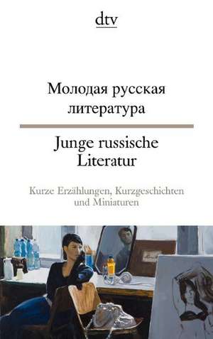 Junge russische Literatur de Kristina Senft