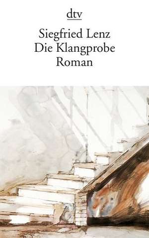 Die Klangprobe de Siegfried Lenz