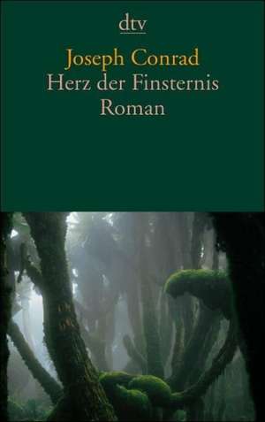 Herz der Finsternis de Joseph Conrad