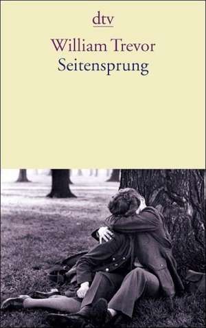 Seitensprung de William Trevor