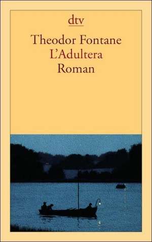 L'Adultera de Theodor Fontane