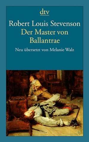 Der Master von Ballantrae de Robert Louis Stevenson