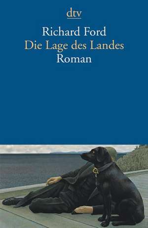 Die Lage des Landes de Richard Ford