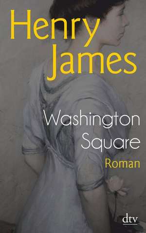 Washington Square de Henry James