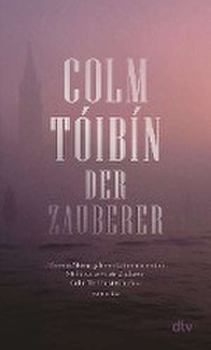 Der Zauberer de Colm Tóibín