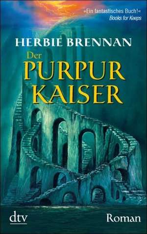 Der Purpurkaiser de Herbie Brennan