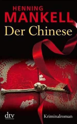 Der Chinese de Henning Mankell