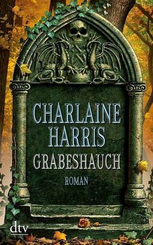 Grabeshauch de Charlaine Harris