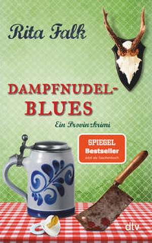 Dampfnudelblues de Rita Falk