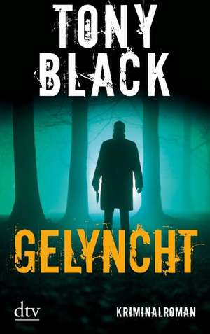 Gelyncht de Tony Black