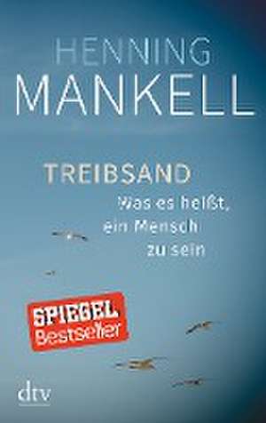 Treibsand de Henning Mankell