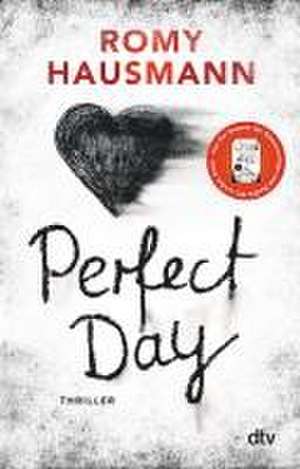 Perfect Day de Romy Hausmann