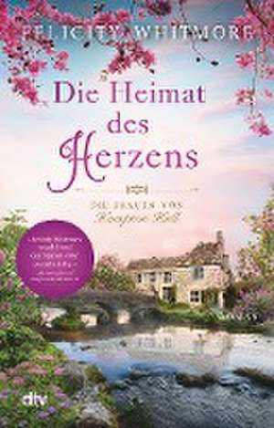 Die Heimat des Herzens de Felicity Whitmore