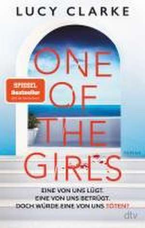 One of the Girls de Lucy Clarke