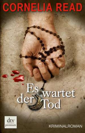 Es wartet der Tod de Cornelia Read