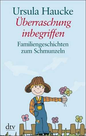 Überraschung inbegriffen. de Ursula Haucke