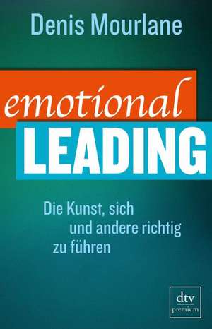 Emotional Leading de Denis Mourlane