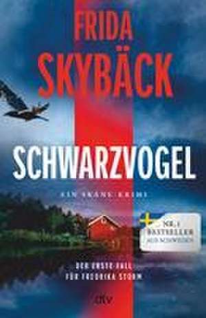 Schwarzvogel de Frida Skybäck