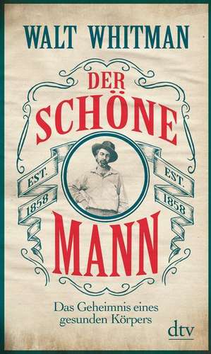 Der schöne Mann de Walt Whitman