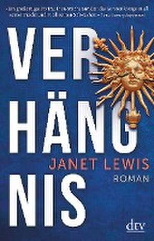 Verhängnis de Janet Lewis