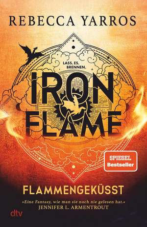 Iron Flame - Flammengeküsst de Rebecca Yarros