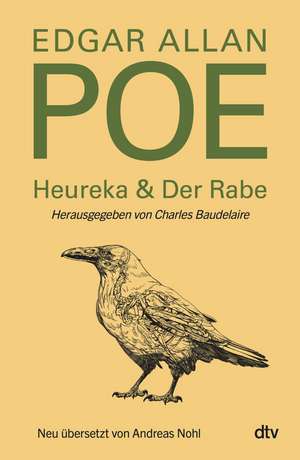 Heureka & Der Rabe de Edgar Allan Poe