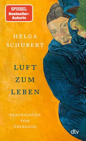 Luft zum Leben de Helga Schubert