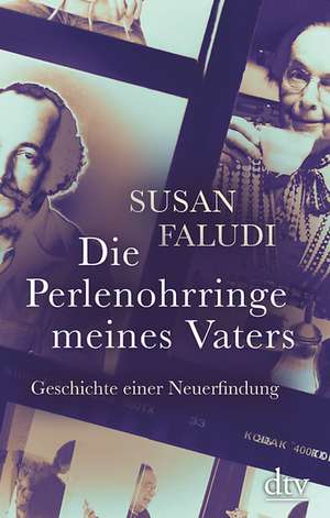 Die Perlenohrringe meines Vaters de Susan Faludi