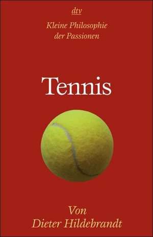 Tennis de Dieter Hildebrandt