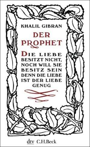 Der Prophet de Kahlil Gibran