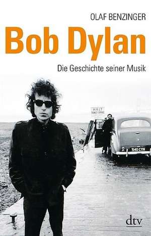 Benzinger, O: Bob Dylan