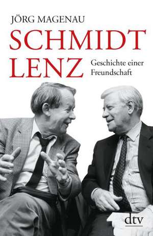 Schmidt - Lenz de Jörg Magenau