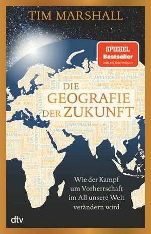 Die Geografie der Zukunft de Tim Marshall