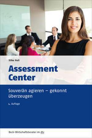 Assessment Center de Silke Hell