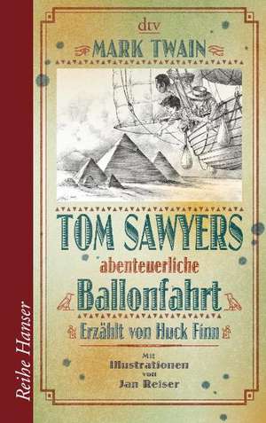 Tom Sawyers abenteuerliche Ballonfahrt de Mark Twain