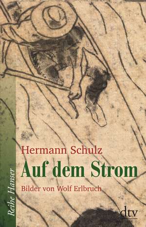 Auf dem Strom de Hermann Schulz