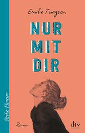 Nur mit dir de Emilie Turgeon