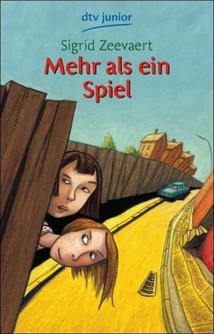 Mehr als ein Spiel de Sigrid Zeevaert