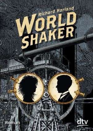 Worldshaker de Richard Harland