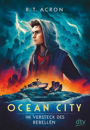 Ocean City 2 - Im Versteck des Rebellen de Acron