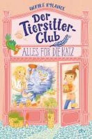 Der Tiersitter-Club - Alles für die Katz de Ulrike Rylance