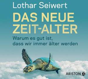 Das neue Zeit-Alter de Lothar Seiwert