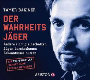 Der Wahrheitsjäger de Tamer Bakiner