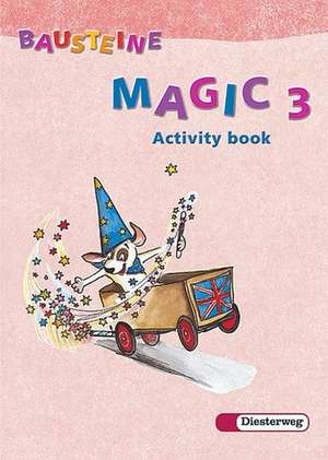 Bausteine Magic! 3. Klasse. Activity Book